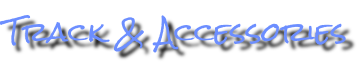 Track & Accessories