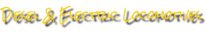 Diesel & Electric Locomotives